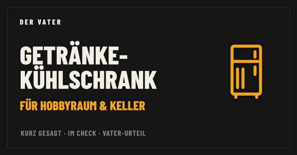 Illustration: Kühlschrank, Schriftzug Getränkekühlschrank für Hobbyraum und Keller