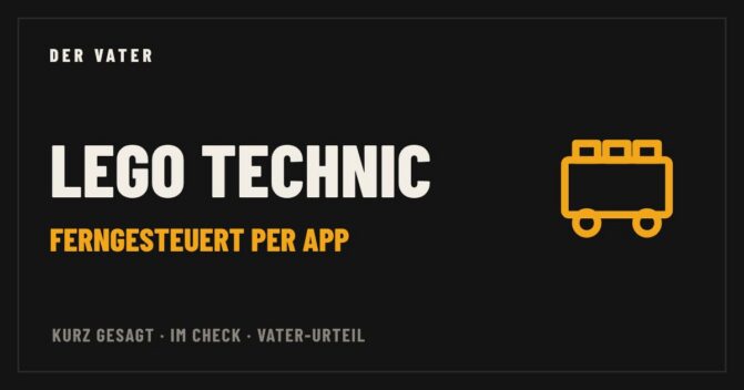 LEGO Technic ferngesteuert – Vater-Check von Der Vater